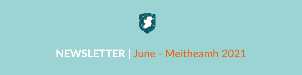 June Newsletter Cyber Ireland