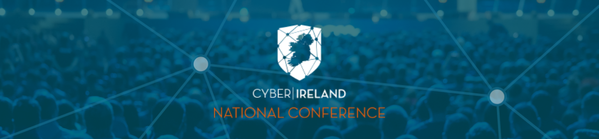 Cyber Ireland Conference
