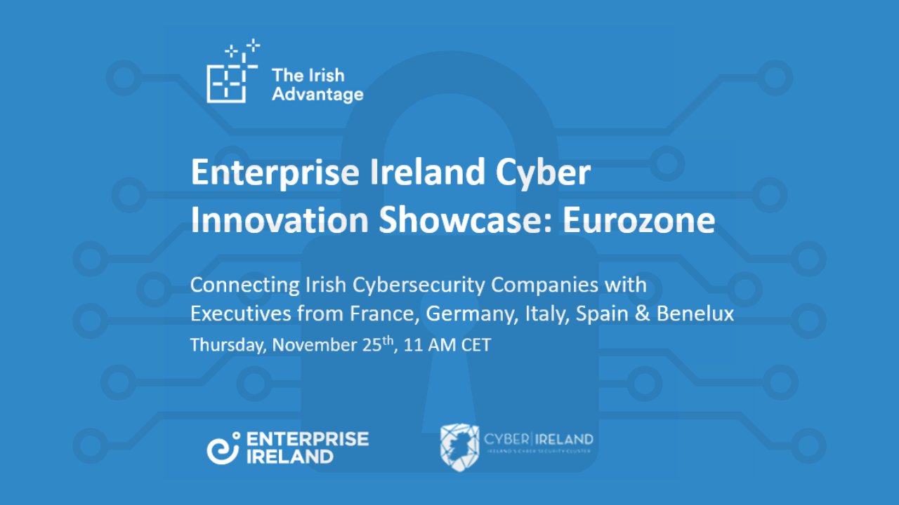 Enterprise Ireland Cyber Security Innovation Series Details