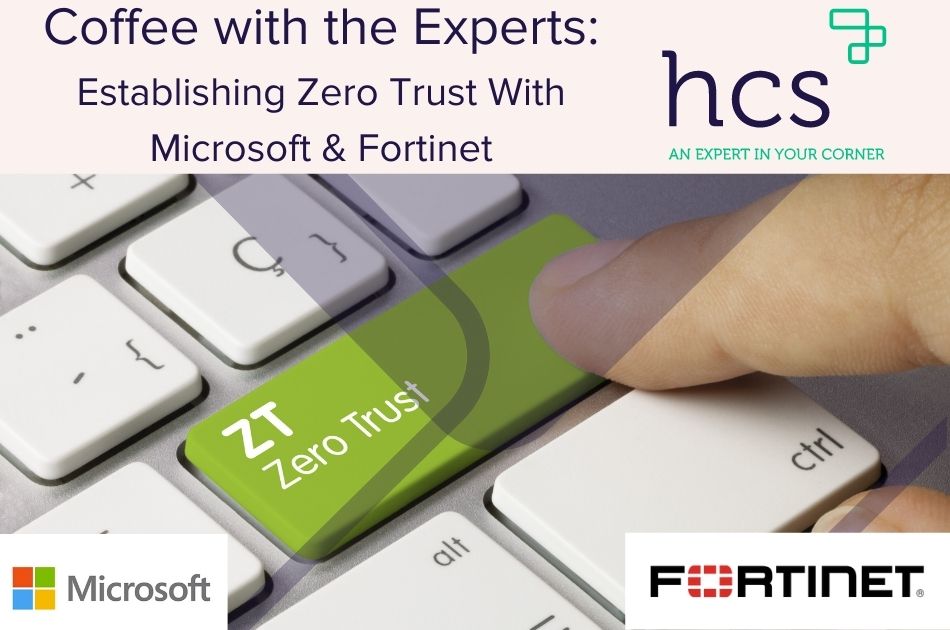 Zero Trust with Microsoft and Fortinet