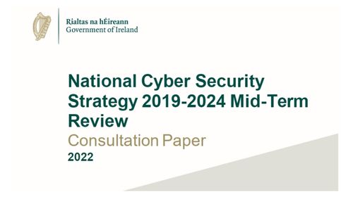 Cyber Ireland Submission to National Cyber Security Strategy Mid-Term Review